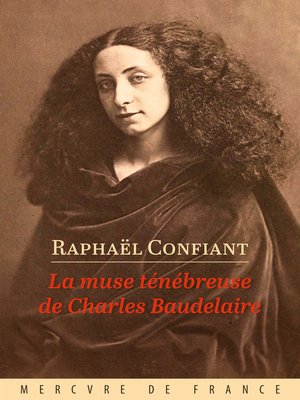 cover image of La muse ténébreuse de Charles Baudelaire